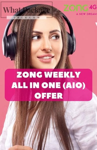 Zong Weekly All In One (AIO) Package Code Price and Details