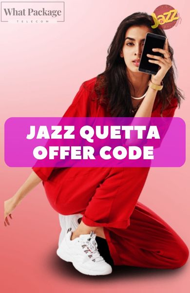 Jazz Quetta Offer Code and Detail