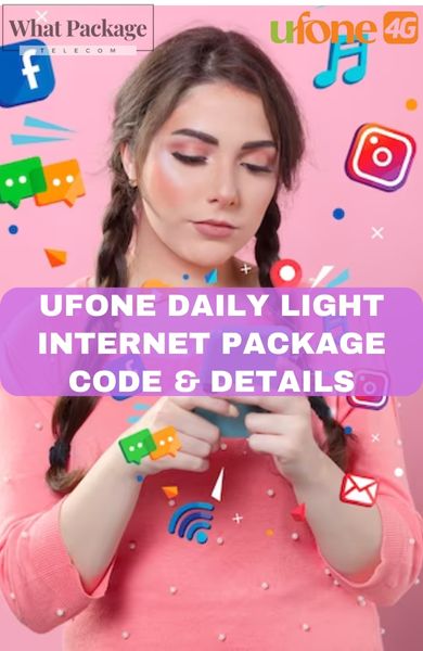 Ufone Daily Light Internet Package Code