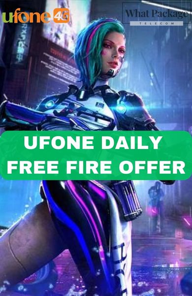 Ufone Daily Free Fire Offer Code